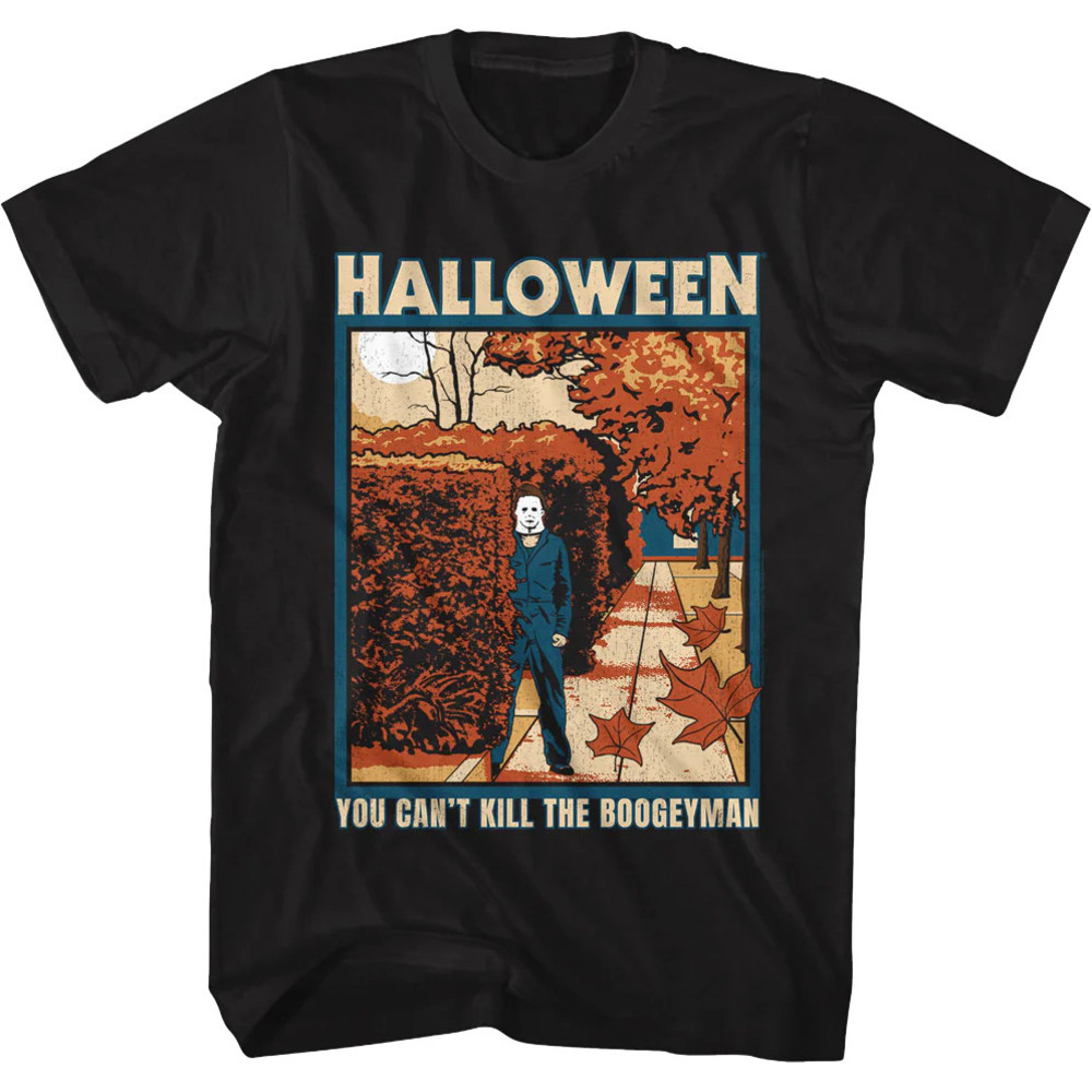 Michael Myers You Cant Kill The Boogeyman Halloween Tshirt